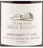 #05 Mercurey 1er Clos Montaigu (Meix Foulot) 2005